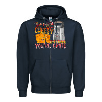 Navy This Might  Sound Chessy But it Think You Are Grat Zipper Hoodie - RacoonDesign