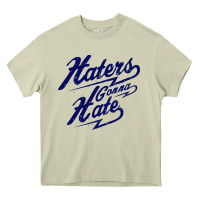 Mossy hater gonna hate Heavy Core Tee - Craftify