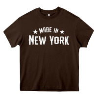 Chocolate Brown Made In New York NY City NYC New Yorker My Home State Pride Premium T- Heavy Core Tee - Craftify