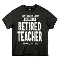 Asphalt Retired Teacher Heavy Core Tee - Craftify
