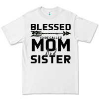 White Blessed Mom And Sister Premium Tee - Bettercallsaul