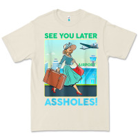 Bone see you later assholes t shirt Premium Tee - DesignPulse