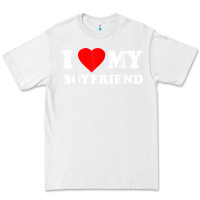 White I Love My Boyfriend T-Shirt Premium Tee - PixelWave