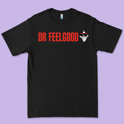 Dr. Feelgood Premium Tee Designed By Pixelwave
