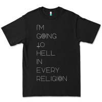 Black i'm  going to  hell in  every  religion Premium Tee - Craftify