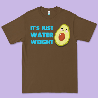 Nikocado Avocado Its Just Water Weight Diet Avocado T Shirt Premium Tee Designed By Craftify
