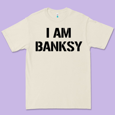 I Am Banksy Premium Tee Designed By Craftify