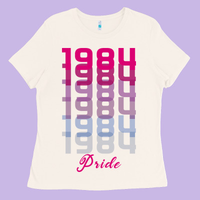 Pride 1984 Ladies Tee Designed By Bettercallsaul