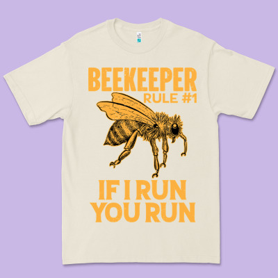Bee Beekeeper If I Run You Run Bumble Bee Humour 449 Hive Beekeeping Premium Tee Designed By Craftify