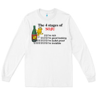 White the 4 stages of soju i'm rich i'm good looking t shirt Long Sleeve Tee - DesignPulse
