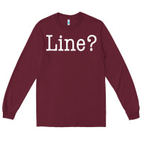 Burgundy Funny Actor Theater Teacher Drama Gift Line Long Sleeve Tee - trangStudio