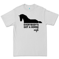 Dove Grey everybody's gotta horse neigh Premium Tee - Bettercallsaul
