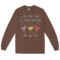 Chestnut At My Age I need Glasses Long Sleeve Tee - DesignPulse