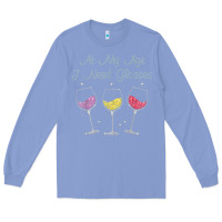 Colony Blue At My Age I need Glasses Long Sleeve Tee - DesignPulse