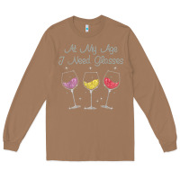 Toasted Coconut At My Age I need Glasses Long Sleeve Tee - DesignPulse