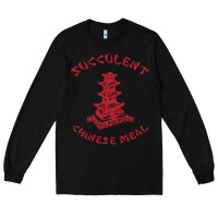 Black SUCCULENT CHINESE MEAL CHINESE TAKE OUT TAKE AWAY Long Sleeve Tee - DesignPulse