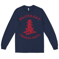 Navy SUCCULENT CHINESE MEAL CHINESE TAKE OUT TAKE AWAY Long Sleeve Tee - DesignPulse