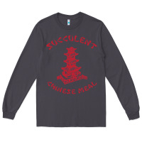 Smoke SUCCULENT CHINESE MEAL CHINESE TAKE OUT TAKE AWAY Long Sleeve Tee - DesignPulse