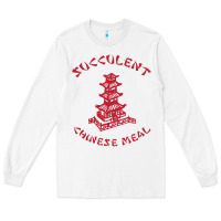 White SUCCULENT CHINESE MEAL CHINESE TAKE OUT TAKE AWAY Long Sleeve Tee - DesignPulse