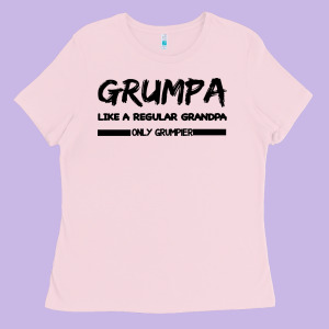 Grumpa Ladies Tee Designed By Bettercallsaul