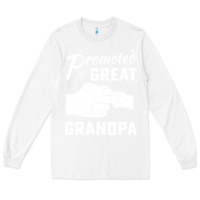 White Promoted to Great Grandpa Long Sleeve Tee - PixelWave
