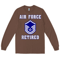 Chestnut military master sergeant air force retired t shirt Long Sleeve Tee - PixelWave