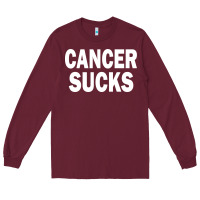 Burgundy cancer sucks Long Sleeve Tee - PixelWave