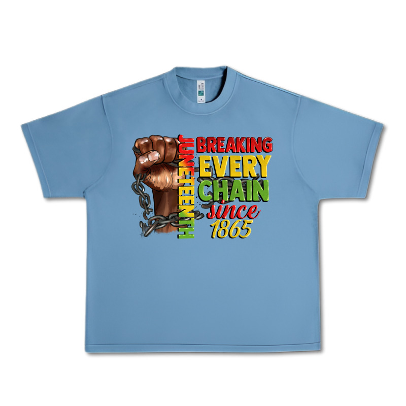 Juneteenth Breaking Every Chain Since 1865 Urban Heavy Tee by CowGirlArtShop | Teevron