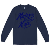 Navy hater gonna hate Long Sleeve Tee - Craftify