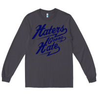 Smoke hater gonna hate Long Sleeve Tee - Craftify