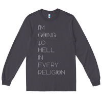 Smoke i'm  going to  hell in  every  religion Long Sleeve Tee - Craftify