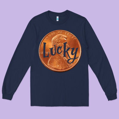 Cute Good Luck Gift - Lucky Penny Long Sleeve Tee Designed By Craftify