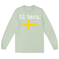 Matcha Swedish Beer Please Ol Tack Long Sleeve Tee - Craftify