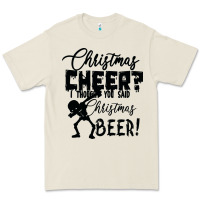Christmas Cheer I Thought You Said Christmas Beer Premium Tee | Teevron