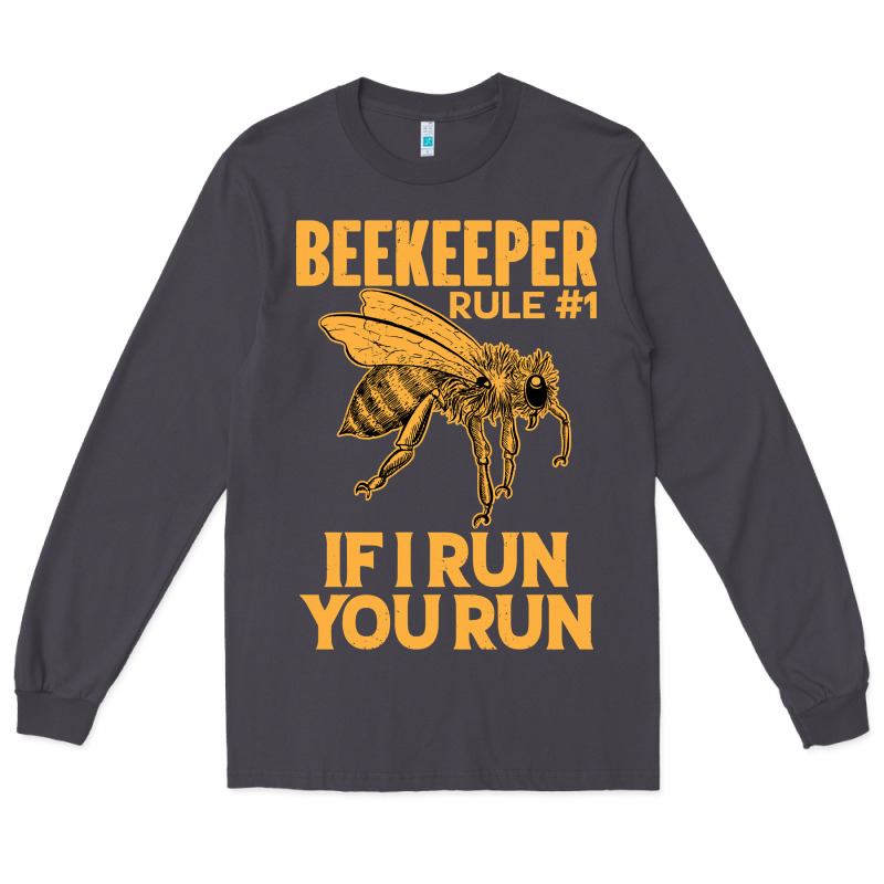 Bee Beekeeper If I Run You Run Bumble Bee Humour 449 Hive Beekeeping Long Sleeve Tee by Craftify | Teevron
