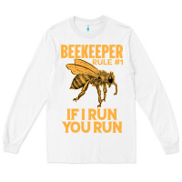 White bee beekeeper if i run you run bumble bee humour 449 hive beekeeping Long Sleeve Tee - Craftify