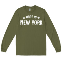 Made In New York Ny City Nyc New Yorker My Home State Pride Premium T- Long Sleeve Tee | Teevron