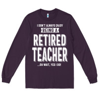 Plum Retired Teacher Long Sleeve Tee - Craftify