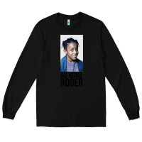 Black Sister Sister - Go Home Roger Long Sleeve Tee - InspiraDesign