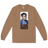 Toasted Coconut Sister Sister - Go Home Roger Long Sleeve Tee - InspiraDesign