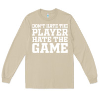 Mushroom Don't Hate The Player Hate The Game Long Sleeve Tee - InspiraDesign
