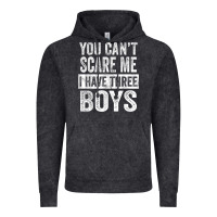 Vintage Black You Can't Scare Me I Have Three Boys Funny Sons Mom Dad Gift Vintage Hoodie - DesignPulse