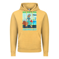 Vintage Mustard see you later assholes t shirt Vintage Hoodie - DesignPulse