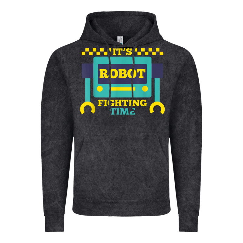 It's Robot Fighting Time Funny Robotics Engineer Battle Bots Vintage Hoodie by PixelWave | Teevron