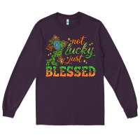 Plum Not lucky just Blessed with Cross St. Patricks day Long Sleeve Tee - HowdyJamesFarm