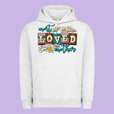 Most Loved Mother Urban Hoodie Designed By Adodesignshop