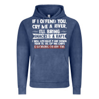 Vintage Denim If I Offend You Cry Me A River Funny Saying Sarcastic Vintage Hoodie - Craftify