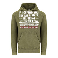 If I Offend You Cry Me A River Funny Saying Sarcastic Vintage Hoodie | Teevron