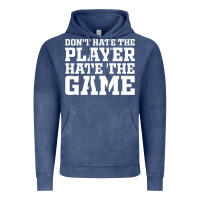 Vintage Denim Don't Hate The Player Hate The Game Vintage Hoodie - InspiraDesign