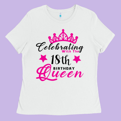 Celebrating With The 18th Birthday Queen Ladies Tee Designed By Bettercallsaul